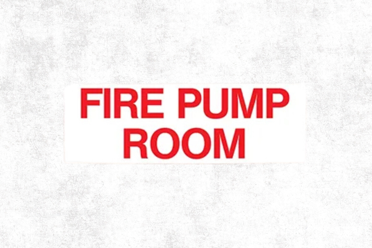 Fire Pump Room Signs